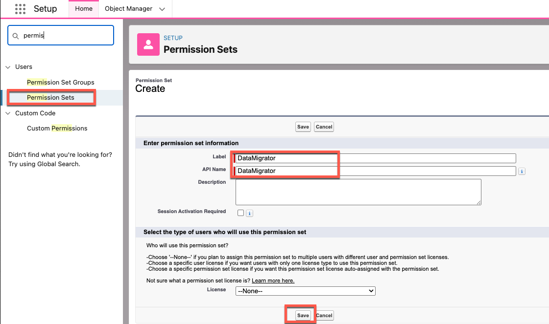 Setting up the “DataMigrator” Permission Set